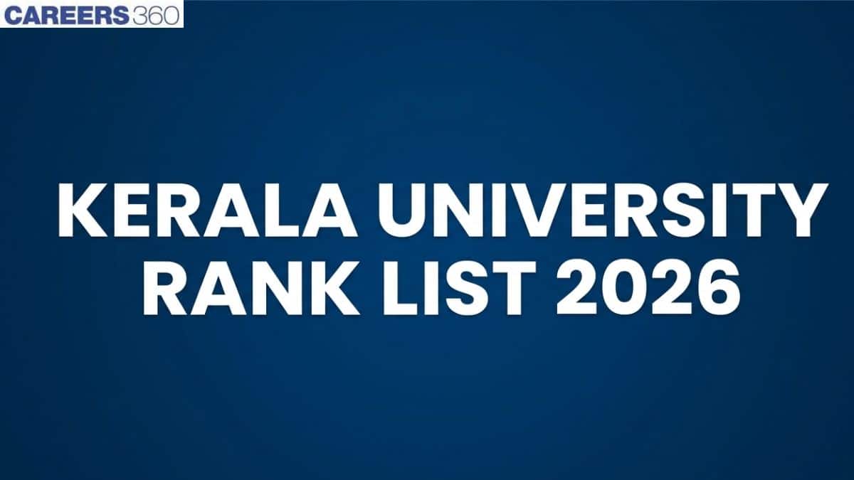 Kerala University Rank List 2026 (Out Today) – Check UG Admission Rank List PDF